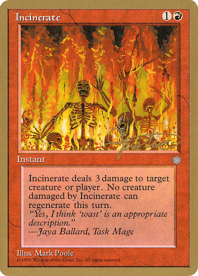 Incinerate (Mark Justice) [Pro Tour Collector Set] | Spectrum Games