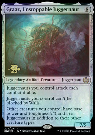 Graaz, Unstoppable Juggernaut [Phyrexia: All Will Be One Prerelease Promos] | Spectrum Games