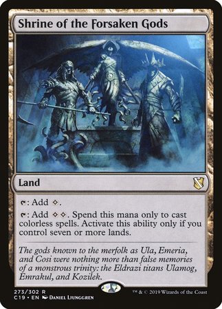 Shrine of the Forsaken Gods [Commander 2019] | Spectrum Games