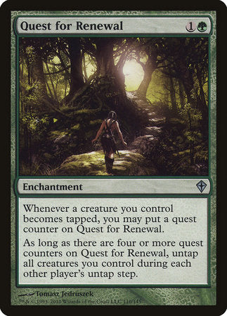 Quest for Renewal [Worldwake] | Spectrum Games