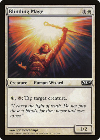 Blinding Mage [Magic 2010] | Spectrum Games