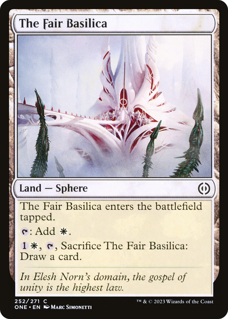The Fair Basilica [Phyrexia: All Will Be One] | Spectrum Games