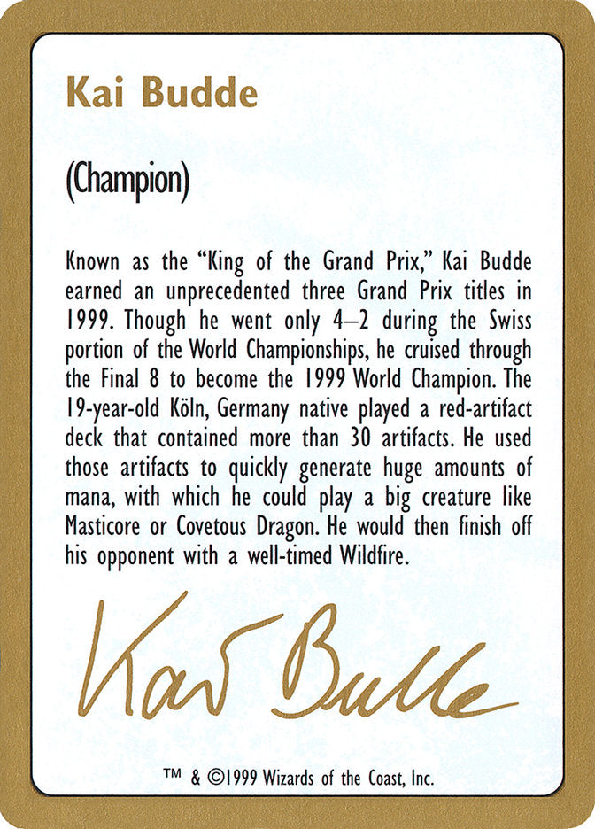 Kai Budde Bio [World Championship Decks 1999] | Spectrum Games