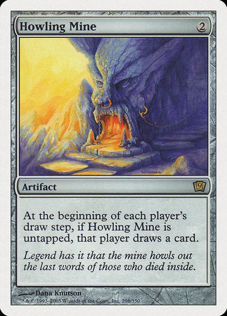 Howling Mine [Ninth Edition] | Spectrum Games