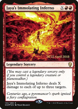 Jaya's Immolating Inferno [Dominaria Promos] | Spectrum Games