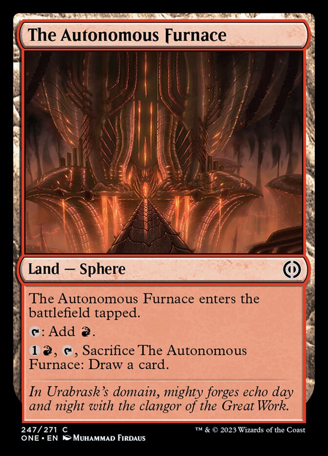 The Autonomous Furnace [Phyrexia: All Will Be One] | Spectrum Games