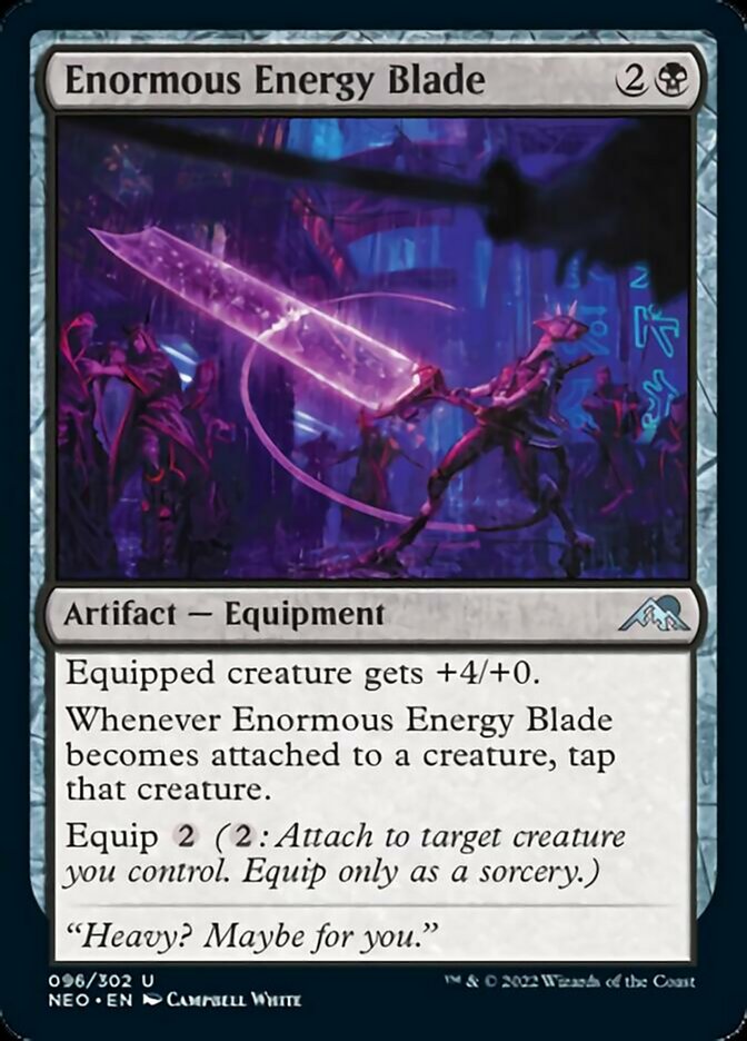 Enormous Energy Blade [Kamigawa: Neon Dynasty] | Spectrum Games