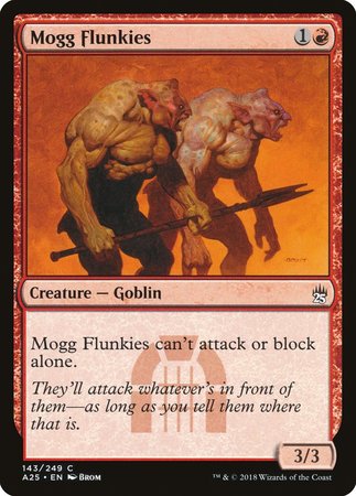 Mogg Flunkies [Masters 25] | Spectrum Games