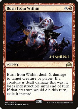 Burn from Within [Shadows over Innistrad Promos] | Spectrum Games