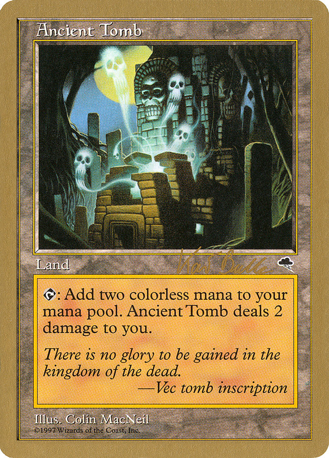 Ancient Tomb (Kai Budde) [World Championship Decks 1999] | Spectrum Games
