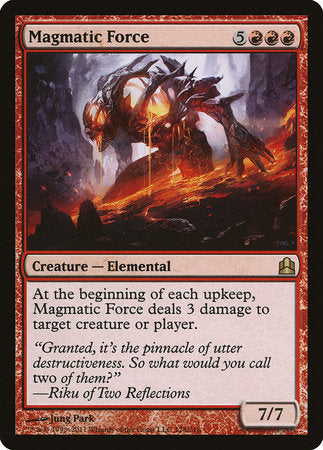 Magmatic Force [Commander 2011] | Spectrum Games