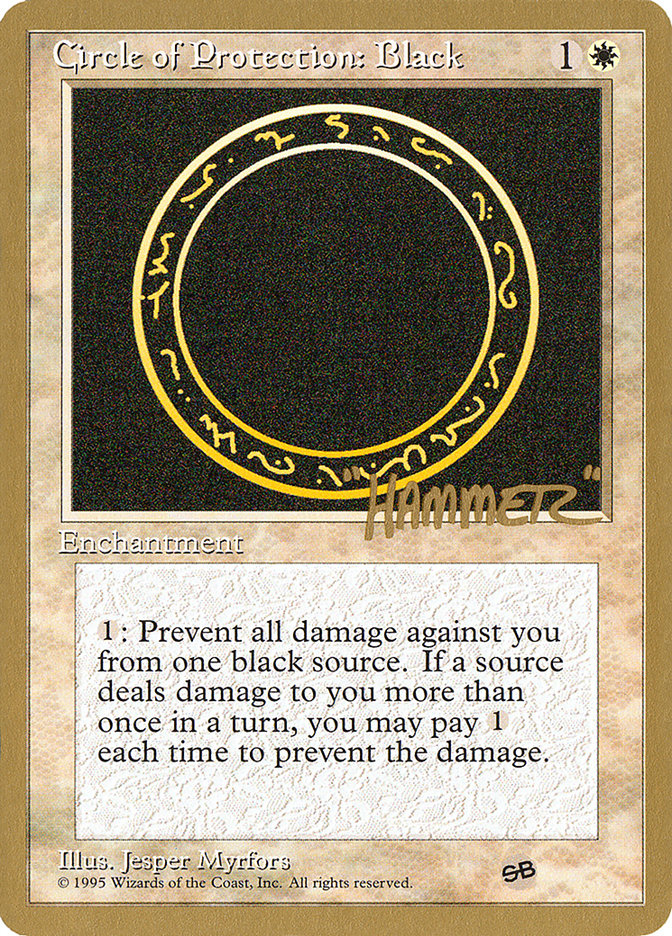 Circle of Protection: Black (Shawn "Hammer" Regnier) (SB) [Pro Tour Collector Set] | Spectrum Games