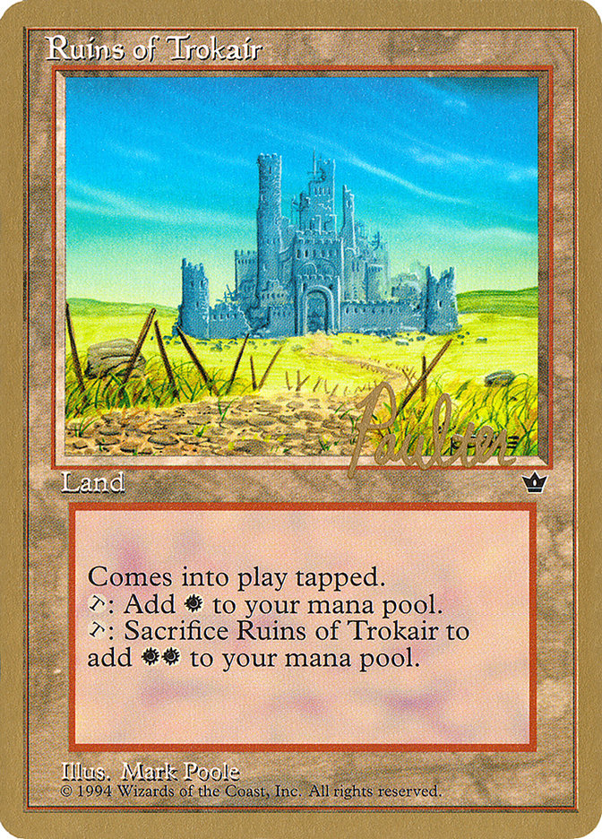 Ruins of Trokair (Preston Poulter) [Pro Tour Collector Set] | Spectrum Games