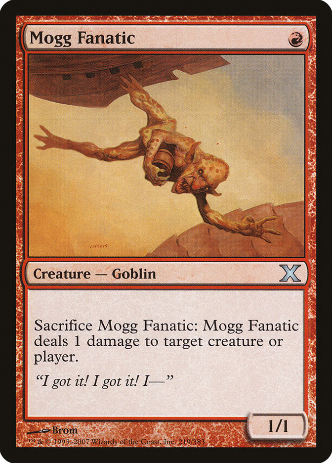 Mogg Fanatic [Tenth Edition] | Spectrum Games