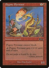 Pygmy Pyrosaur [Urza's Legacy] | Spectrum Games