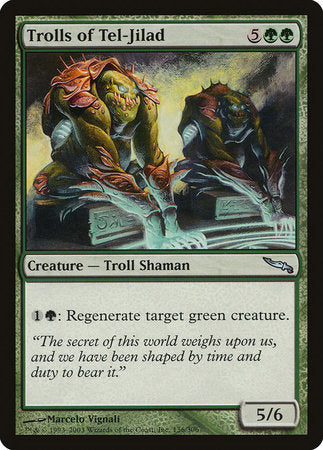 Trolls of Tel-Jilad [Mirrodin] | Spectrum Games