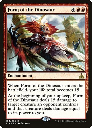 Form of the Dinosaur [Rivals of Ixalan Promos] | Spectrum Games