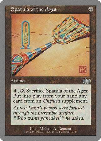 Spatula of the Ages [Unglued] | Spectrum Games