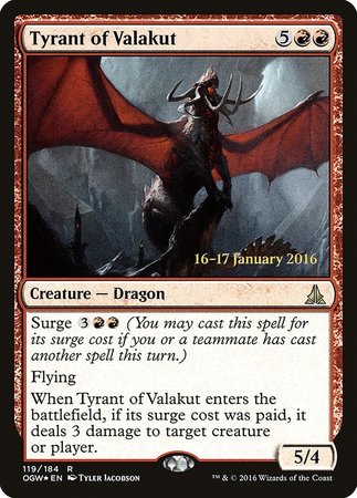 Tyrant of Valakut [Oath of the Gatewatch Promos] | Spectrum Games