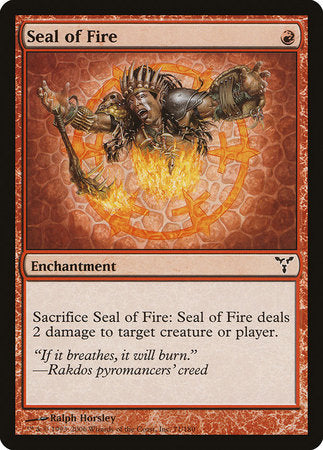 Seal of Fire [Dissension] | Spectrum Games