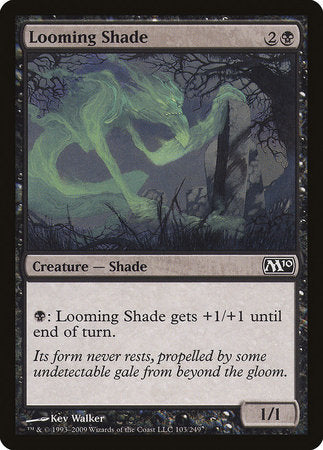 Looming Shade [Magic 2010] | Spectrum Games