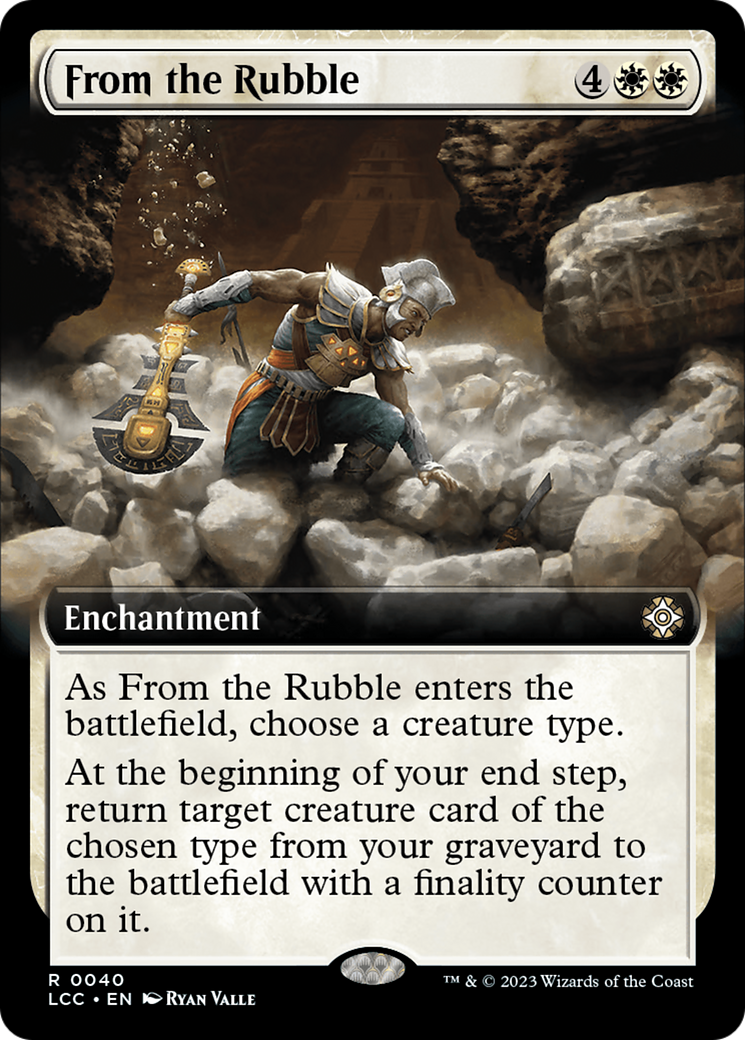 From the Rubble (Extended Art) [The Lost Caverns of Ixalan Commander] | Spectrum Games