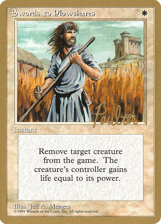 Swords to Plowshares (Preston Poulter) [Pro Tour Collector Set] | Spectrum Games