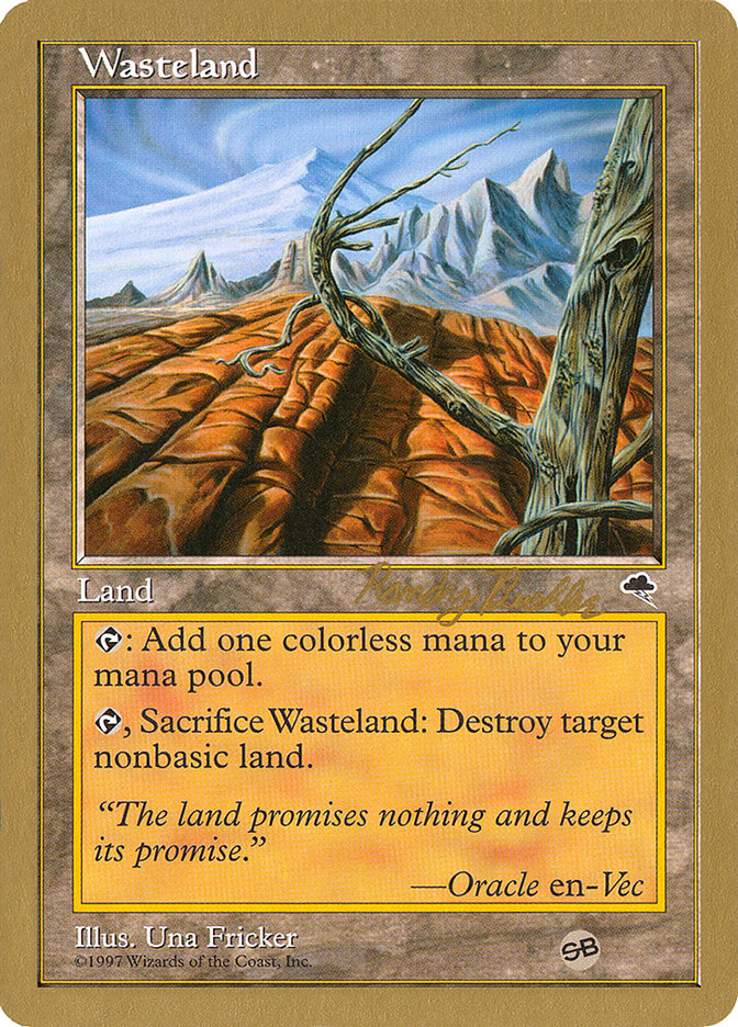 Wasteland (Randy Buehler) (SB) [World Championship Decks 1998] | Spectrum Games