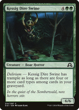 Kessig Dire Swine [Shadows over Innistrad] | Spectrum Games