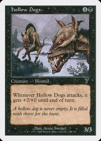Hollow Dogs [Seventh Edition] | Spectrum Games