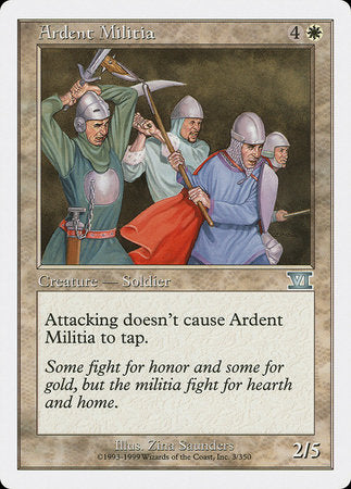 Ardent Militia [Classic Sixth Edition] | Spectrum Games