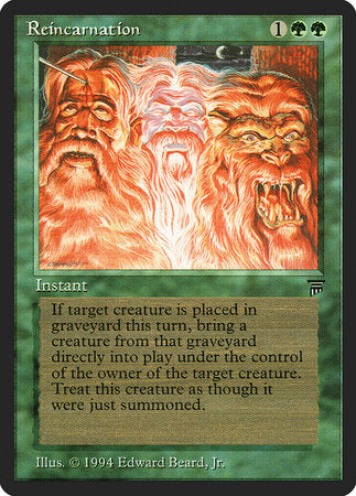 Reincarnation [Legends] | Spectrum Games