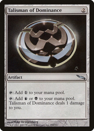Talisman of Dominance [Mirrodin] | Spectrum Games