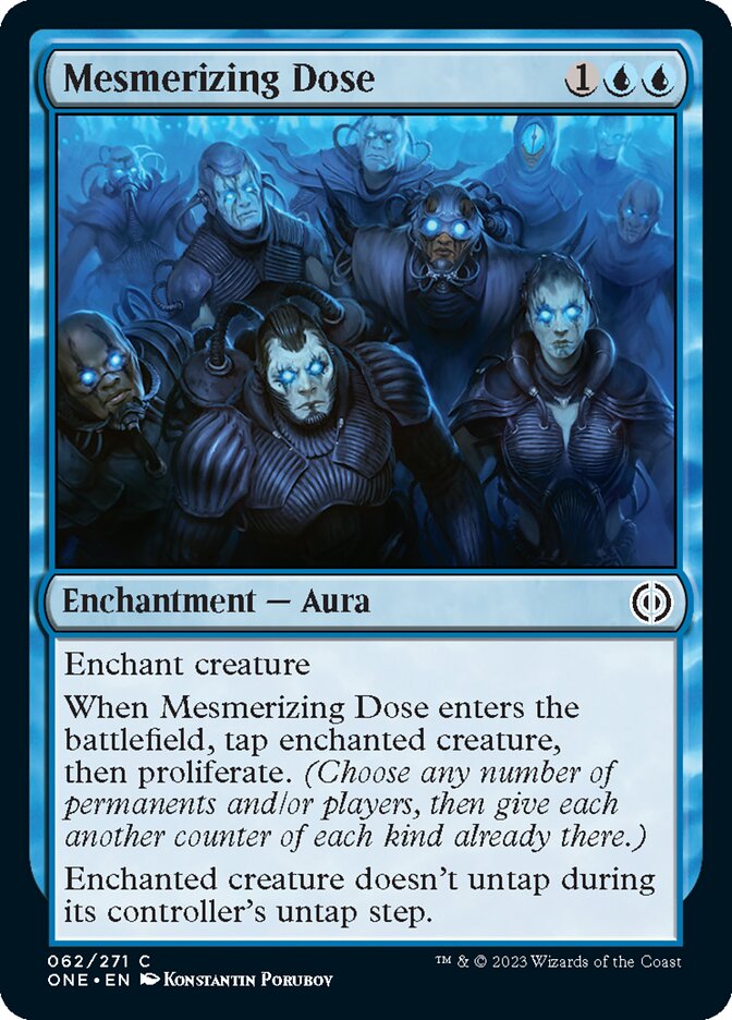 Mesmerizing Dose [Phyrexia: All Will Be One] | Spectrum Games