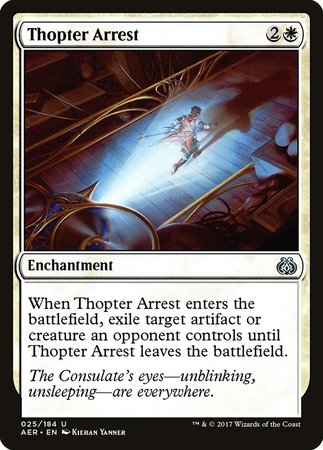 Thopter Arrest [Aether Revolt] | Spectrum Games