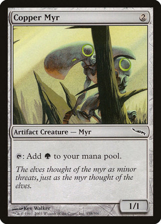 Copper Myr [Mirrodin] | Spectrum Games