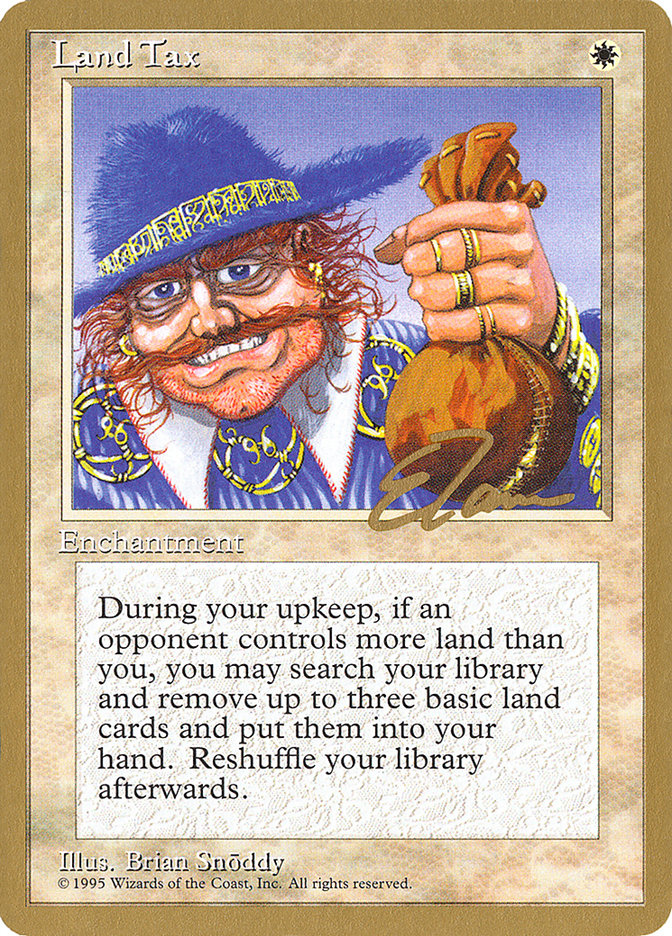 Land Tax (Eric Tam) [Pro Tour Collector Set] | Spectrum Games