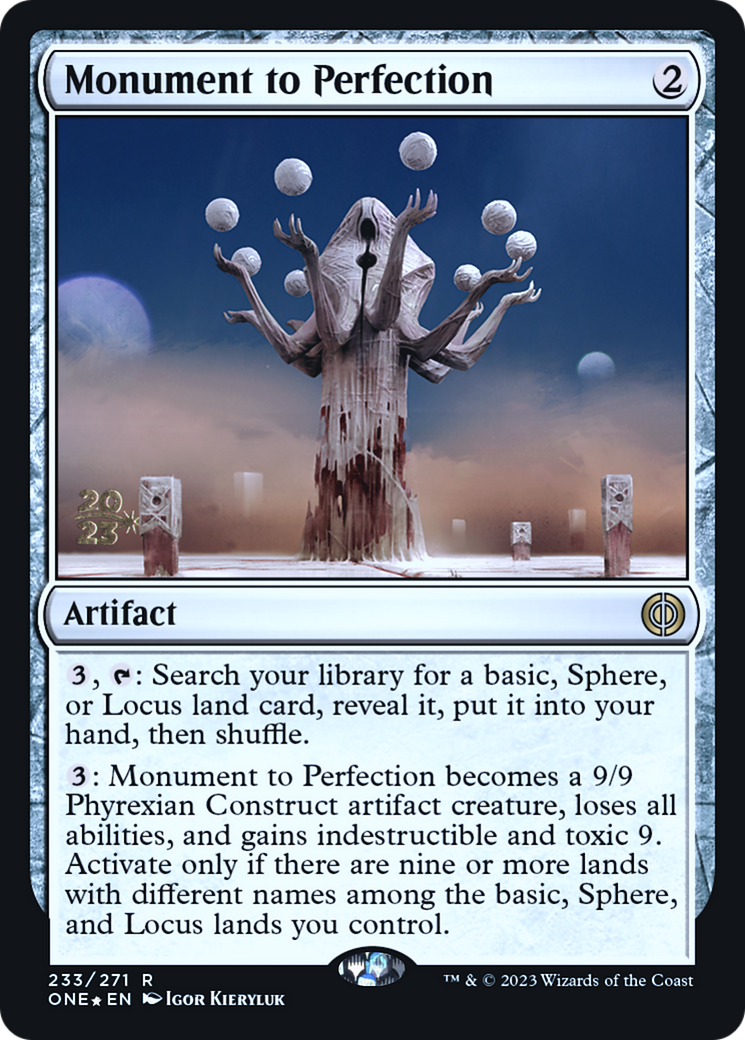 Monument to Perfection [Phyrexia: All Will Be One Prerelease Promos] | Spectrum Games