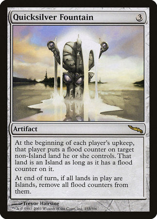 Quicksilver Fountain [Mirrodin] | Spectrum Games