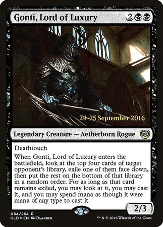 Gonti, Lord of Luxury [Kaladesh Promos] | Spectrum Games