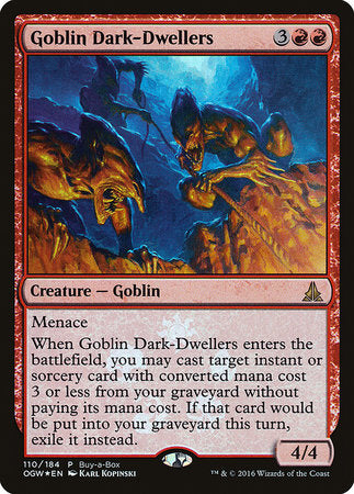 Goblin Dark-Dwellers [Oath of the Gatewatch Promos] | Spectrum Games