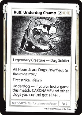 Ruff, Underdog Champ (2021 Edition) [Mystery Booster Playtest Cards] | Spectrum Games