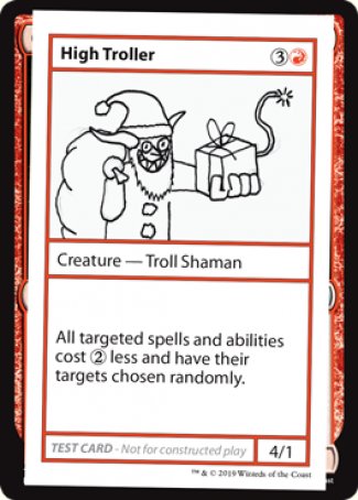 High Troller (2021 Edition) [Mystery Booster Playtest Cards] | Spectrum Games