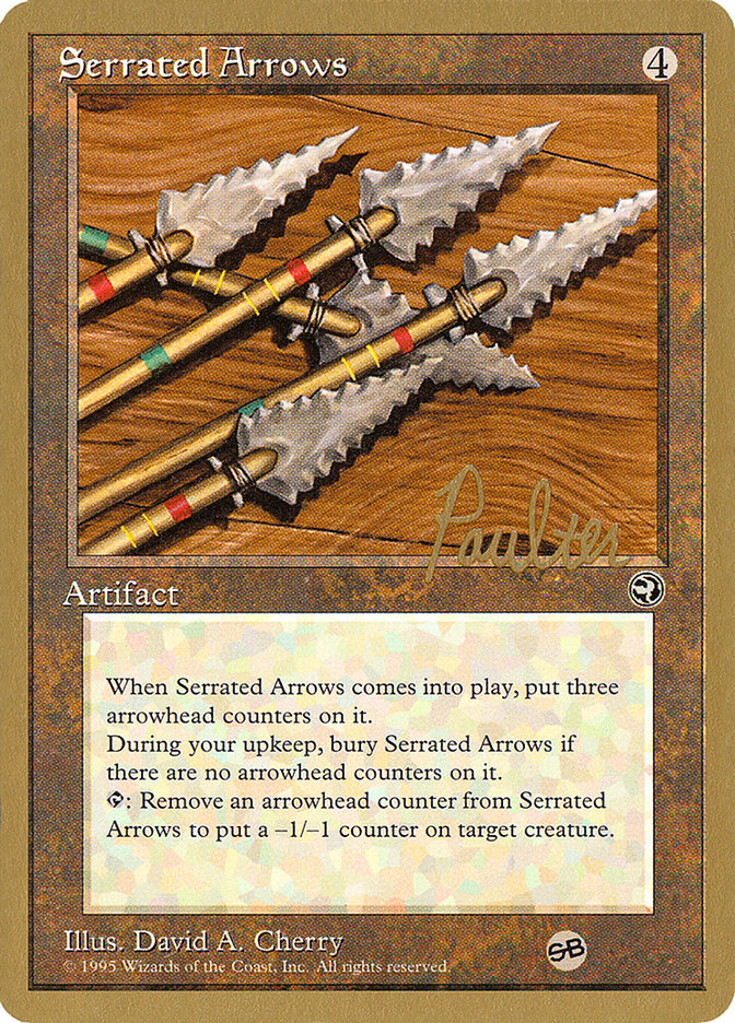 Serrated Arrows (Preston Poulter) (SB) [Pro Tour Collector Set] | Spectrum Games