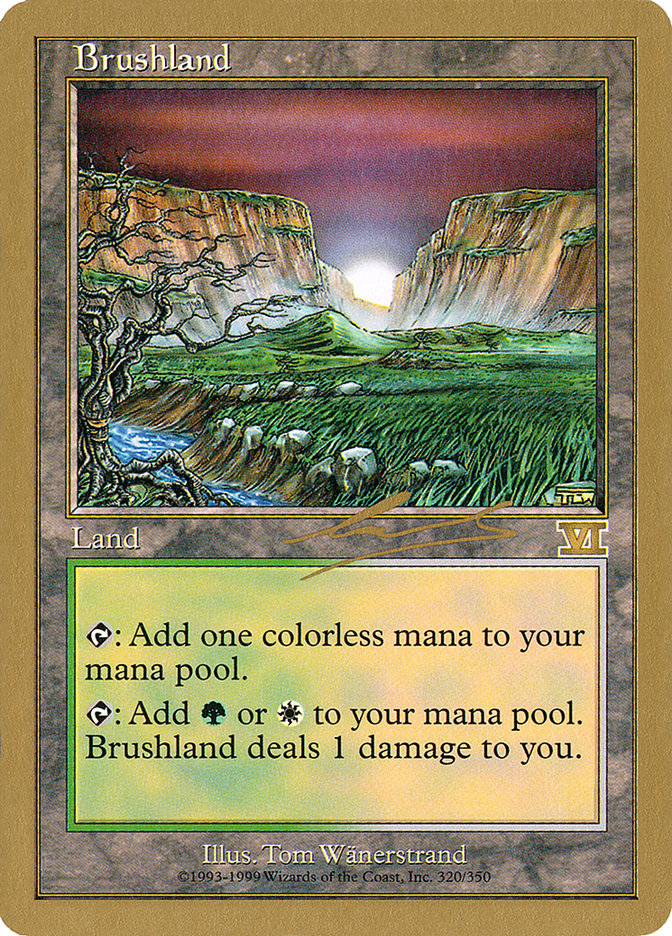 Brushland (Nicolas Labarre) [World Championship Decks 2000] | Spectrum Games