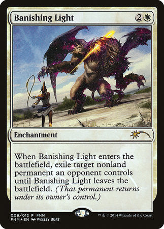 Banishing Light [Friday Night Magic 2014] | Spectrum Games