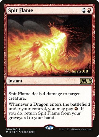 Spit Flame [Core Set 2019 Promos] | Spectrum Games
