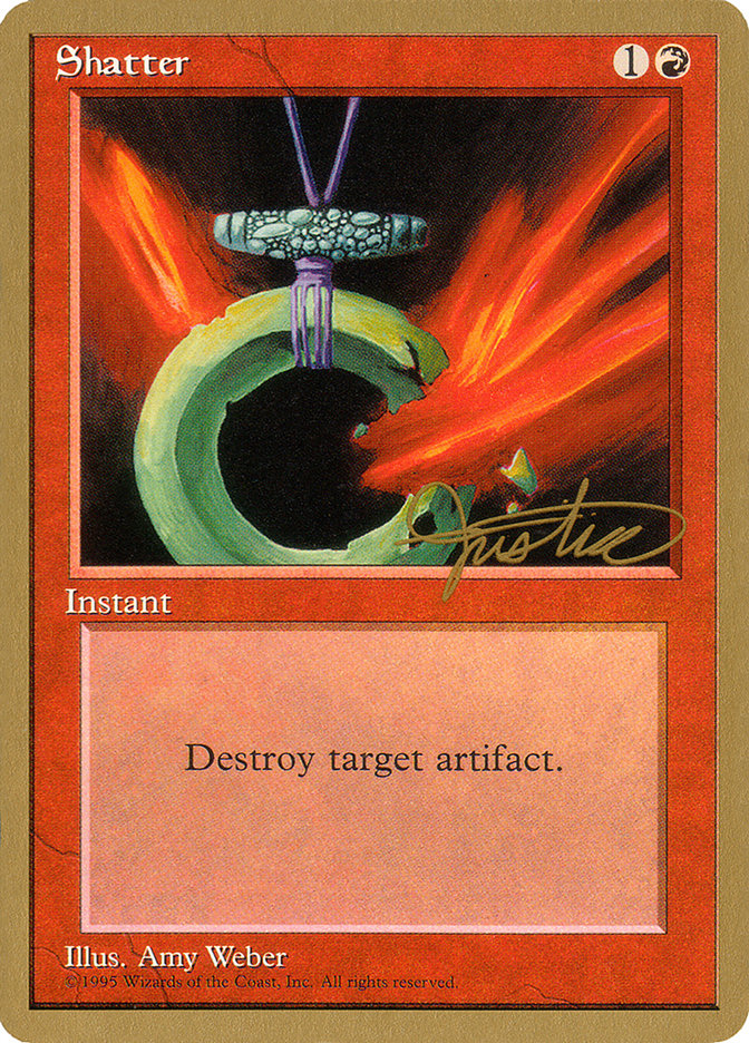 Shatter (Mark Justice) [Pro Tour Collector Set] | Spectrum Games