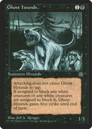 Ghost Hounds [Homelands] | Spectrum Games