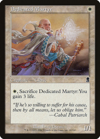 Dedicated Martyr [Odyssey] | Spectrum Games